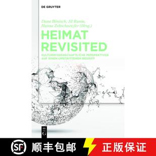 Einen Revisited 9783110650075 Begriff Umstrittenen Auf Perspektiven Kulturwissenschaftliche Heimat 预订