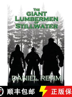 预订 The Giant Lumbermen of Stillwater [9798992821307]
