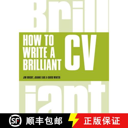 【3-4周达】How to Write a Brilliant CV: What employers want to see and how to write it [9781292015378]
