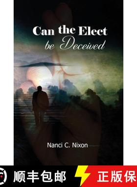 【3-4周达】Can the Elect be Deceived [9781953904959]