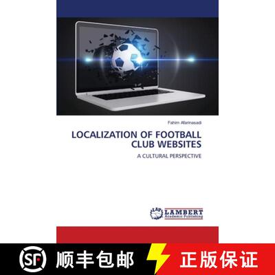 预订 LOCALIZATION OF FOOTBALL CLUB WEBSITES [9786206143314]
