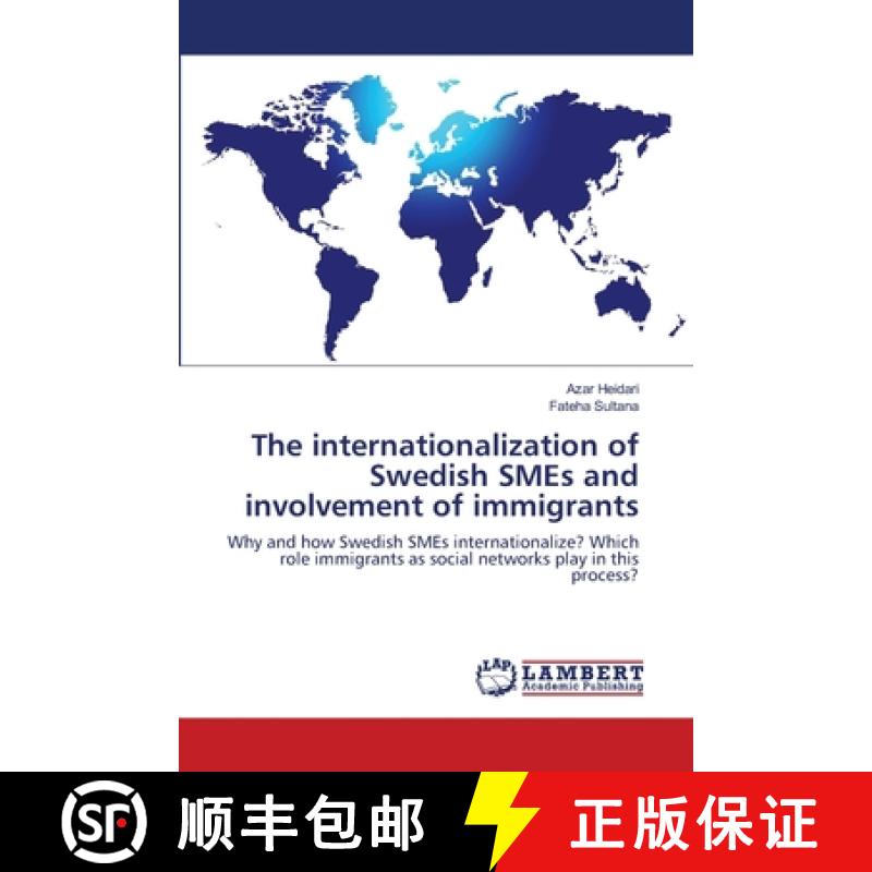 预订 The internationalization of Swedish SMEs and involvement of immigrants [9783659169595]