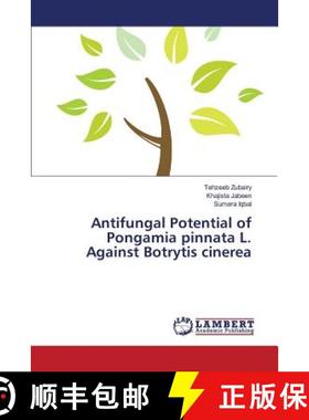 预订 Antifungal Potential of Pongamia pinnata L. Against Botrytis cinerea [9783659818622]