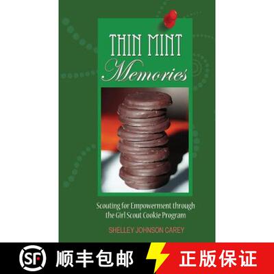 【3-4周达】Thin Mint Memories: Scouting for Empowerment through the Girl Scout Cookie Program [9780998148007]