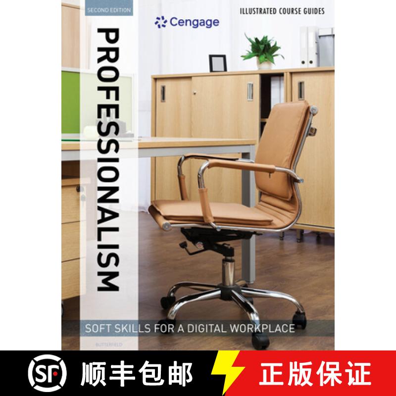 【3-4周达】Illustrated Course Guides : Professionalism - Soft Skills for a Digital Workplace, 2e: Pro... [9781337119269]