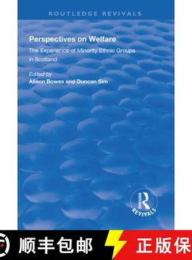 【3-4周达】Perspectives on Welfare: The Experience of Minority Ethnic Groups in Scotland [9781138332379]