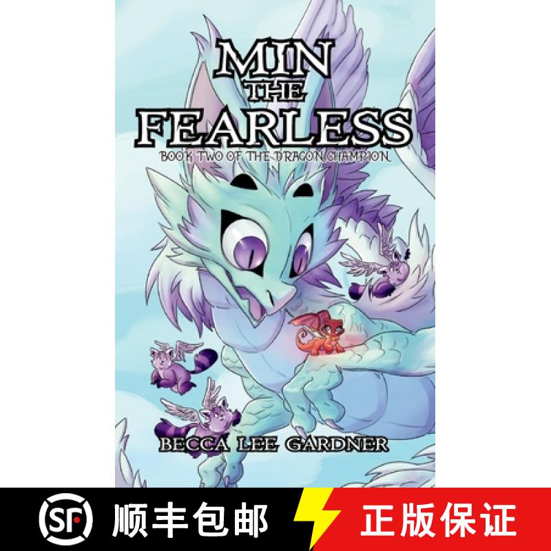 【2-3周达】Min the Fearless: Book Two of the Dragon Champion [9781959304081]