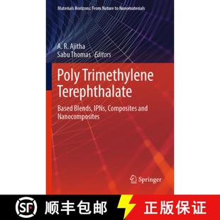 Blends Terephthalate Ipns Nanocomposites Poly and 4周达 9789811973055 Trimethylene Composites Based
