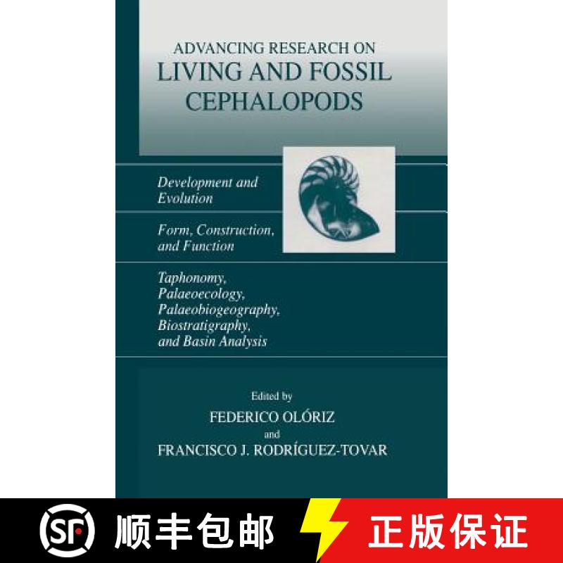 【3-4周达】Advancing Research on Living and Fossil Cephalopods: Development and Evolution Form, Const... [9781461371939]