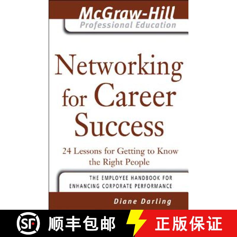 【3-4周达】Networking for Career Success: 24 Lessons for Getting to Know the Right People [9780071456036]