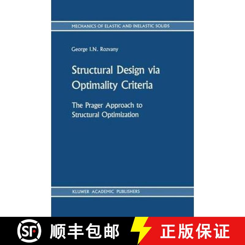 【3-4周达】Structural Design via Optimality Criteria : The Prager Approach to Structural Optimization [9789024736133]