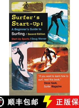 预订 Surfer's Start-Up: A Beginners Guide to Surfingsecond Edition [9781884654121]