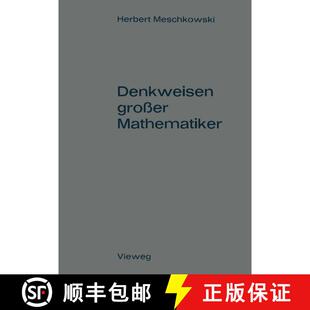【3-4周达】Denkweisen großer Mathematiker : Ein Weg zur Geschichte der Mathematik (2. Auflage 1961) ... [9783322979490]