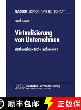 【3-4周达】Virtualisierung von Unternehmen : Wettbewerbspolitische Implikationen [9783824465286]