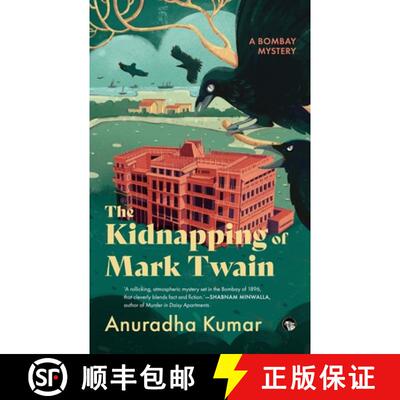 【3-4周达】The Kidnapping of Mark Twain a Bombay Mystery [9789354476822]