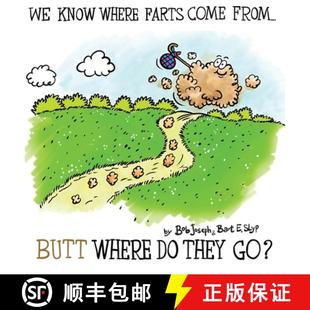 Come Where From...Butt Go? They 4周达 9781733542272 Know Farts