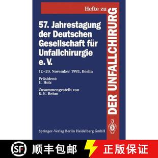 20. 4周达 der Jahrestagung Gesellschaft 17. November e.V. 57. Unfallchirurgie für 9783540578895 1... Deutschen