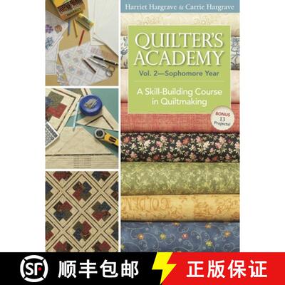 【3-4周达】Quilter's Academy Vol. 2 - Sophomore Year-Print-On-Demand: A Skill-Building Course in Quil... [9781571207890]