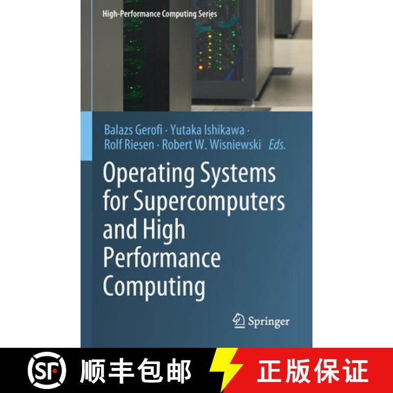 【3-4周达】Operating Systems for Supercomputers and High Performance Computing [9789811366260]