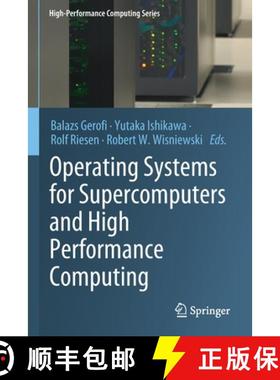 【3-4周达】Operating Systems for Supercomputers and High Performance Computing [9789811366260]