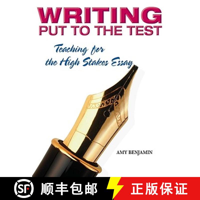 【3-4周达】Writing Put to the Test: Teaching for the High Stakes Essay [9781596670266]