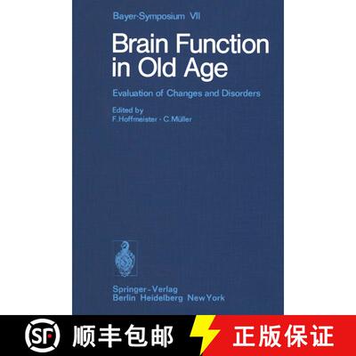 【3-4周达】Brain Function in Old Age : Evaluation of Changes and Disorders [9783642673061]