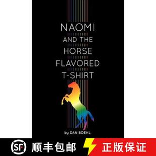 【3-4周达】Naomi and the Horse Flavored T-Shirt [9780983846307]