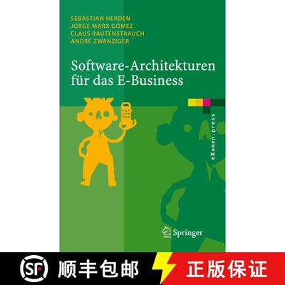 【3-4周达】Software-Architekturen für das E-Business : Enterprise-Application-Integration mit vertei... [9783540258216]