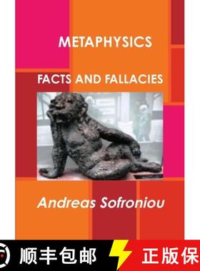 【3-4周达】METAPHYSICS  FACTS AND FALLACIES [9781326807450]