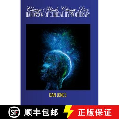 【3-4周达】精装 Change Minds, Change Lives: Handbook of Clinical Hypnotherapy [9781326531102]
