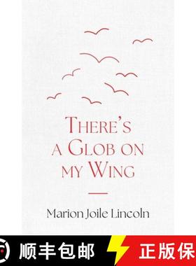 【3-4周达】There's a Glob on my Wing [9798891326521]