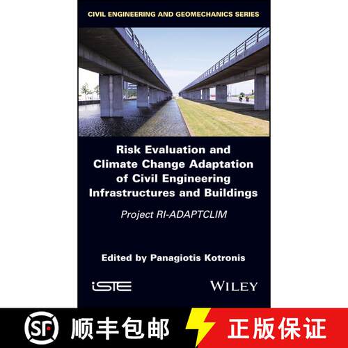 【3-4周达】精装 Risk Evaluation And Climate Change Adaptation Of Civil Engineering Infrastructures An... [9781786304865]
