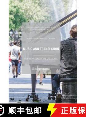【3-4周达】Music and Translation : New Mediations in the Digital Age [9781137549648]