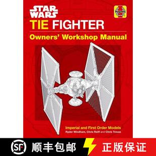 【3-4周达】Star Wars: Tie Fighter: Owners' Workshop Manual [9781683835271]