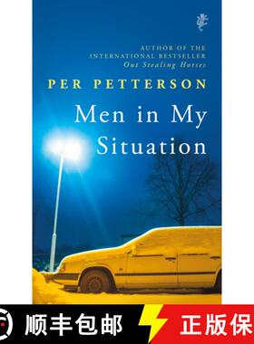 【3-4周达】精装 Men in My Situation: By the author of the international bestseller Out Stealing Horses [9781787301658]