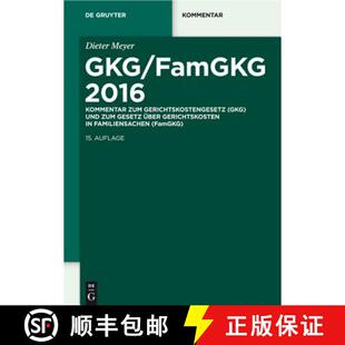 2016 9783110411812 Gesetz Gkg Famgkg ber Zum Kommentar in... 预订 Gerichtskostengesetz Gerichtskosten Und