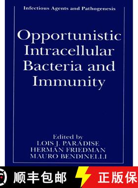 【3-4周达】Opportunistic Intracellular Bacteria and Immunity [9781475786255]