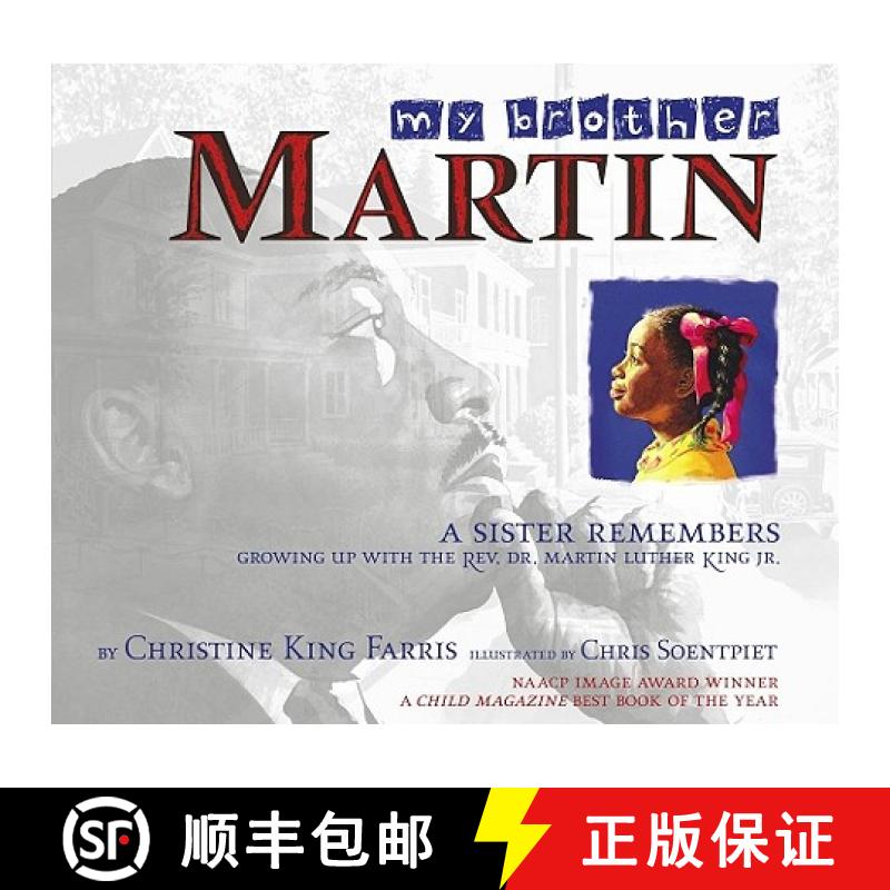 【3-4周达】My Brother Martin: A Sister Remembers Growing Up with the Rev. Dr. Martin Luther King Jr. [9780689843884]