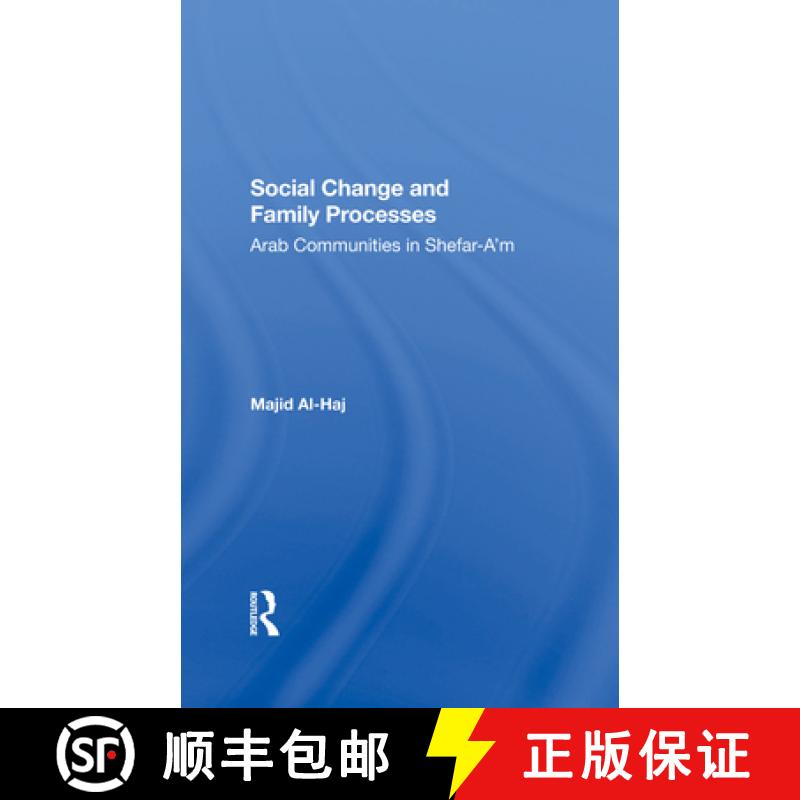 【3-4周达】Social Change and Family Processes: Arab Communities in Shefar-A'm [9780367287474]