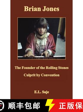 【3-4周达】Brian Jones, the Founder of the Rolling Stones: Culprit by Convention [9781035842100]