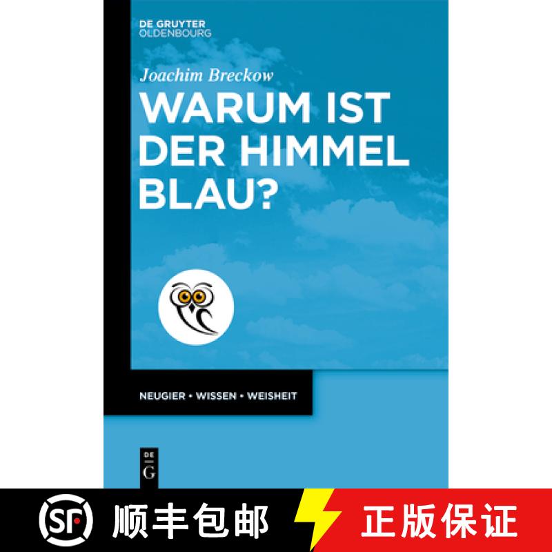 【3-4周达】Warum Ist Der Himmel Blau? [9783111453583]