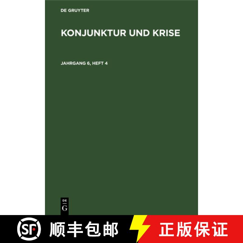 【3-4周达】Konjunktur Und Krise. Jahrgang 6, Heft 4 [9783112552254]