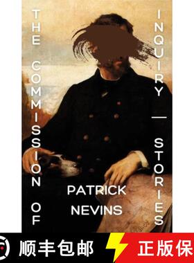 【3-4周达】The Commission of Inquiry: Stories [9781960329196]