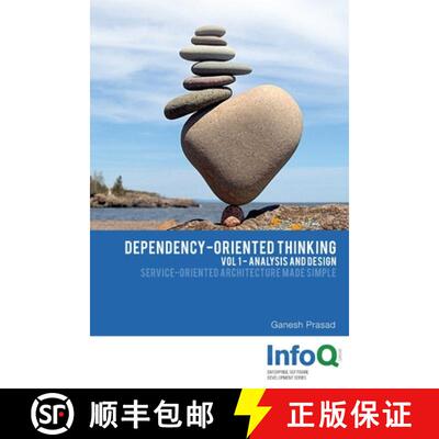 【3-4周达】Dependency-Oriented Thinking: Volume 1 - Analysis and Design [9781312603967]
