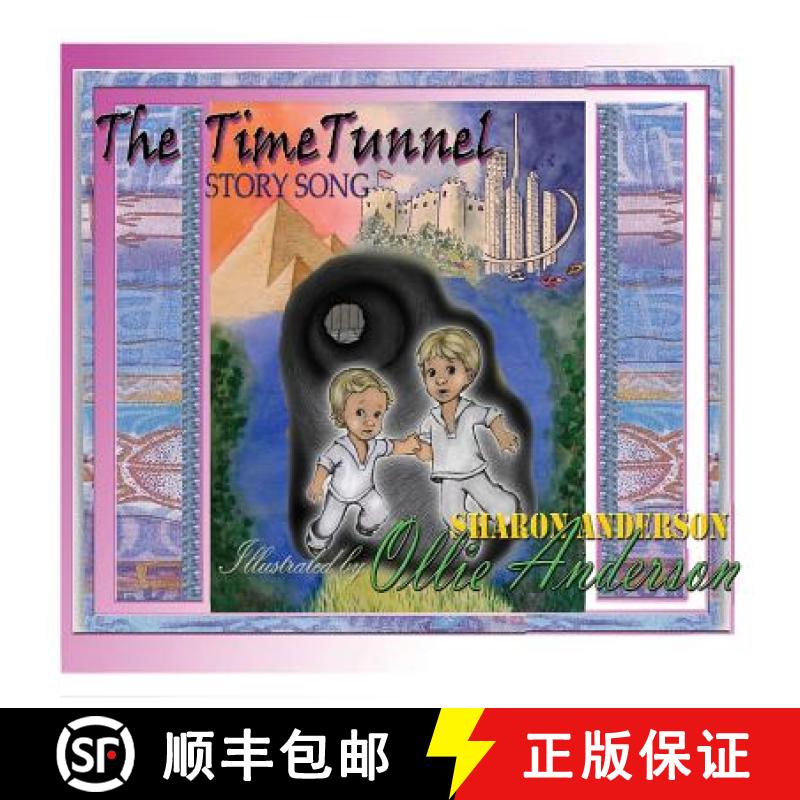 【2-3周达】The Time Tunnel Story Song: adapted from The Time Tunnel by Swami Kriyananda [9780996857314]