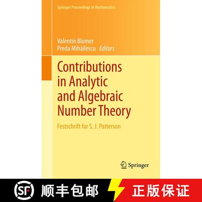 【3-4周达】Contributions in Analytic and Algebraic Number Theory : Festschrift for S. J. Patterson [9781489991584]