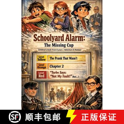 【3-4周达】Schoolyard Alarm: The Missing Cup: Children's book from 8 years Adventure & humour [9783384827609]