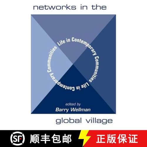 【3-4周达】Networks In The Global Village : Life In Contemporary Communities [9780813368214]