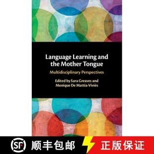 【3-4周达】Language Learning and the Mother Tongue: Multidisciplinary Perspectives [9781009014243]