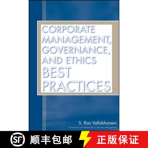 【3-4周达】精装 Corporate Management, Governance, And Ethics Best Practices [Wiley经管] [9780470117231]